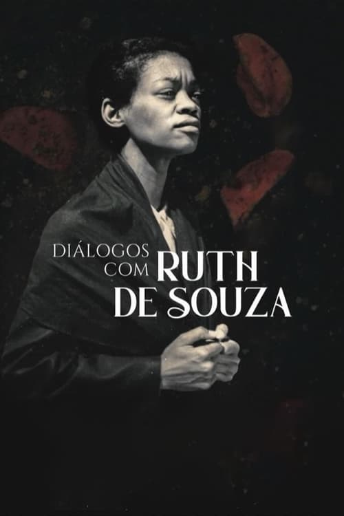 Poster do filme Conversations with Ruth de Souza
