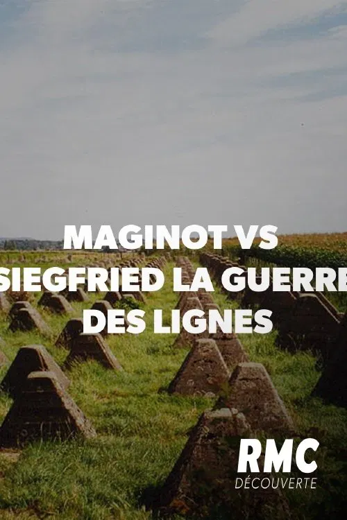 Poster do filme Maginot vs Siegfried : la guerre des lignes