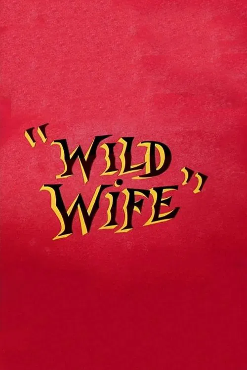 Poster do filme Wild Wife