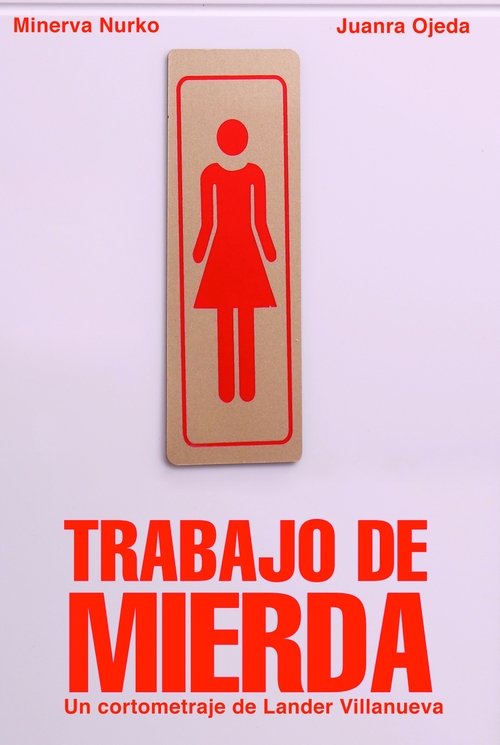 Poster do filme Trabajo de mierda