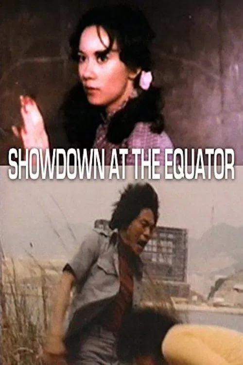 Poster do filme Showdown At The Equator