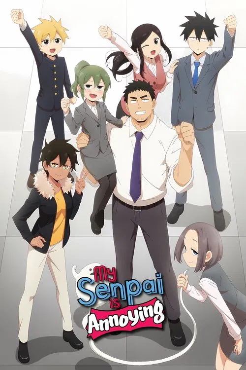 My Senpai Is Annoying tv show poster