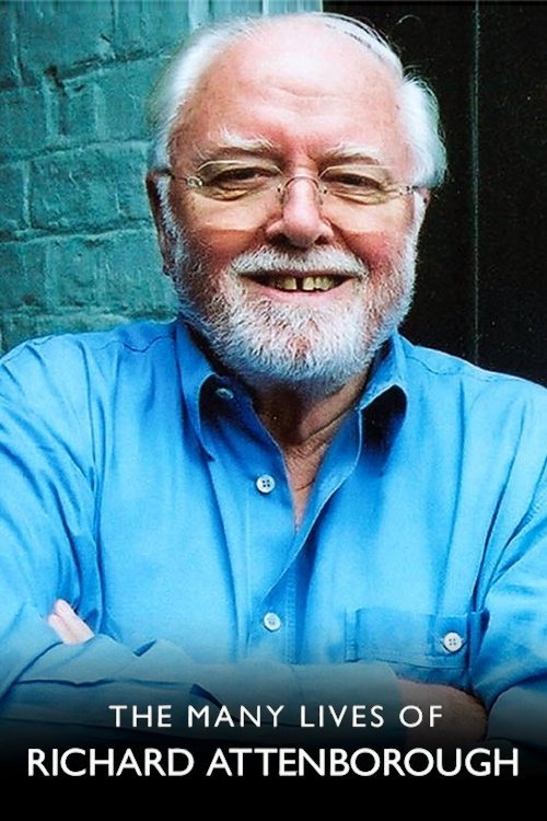 The Many Lives of Richard Attenborough movie poster