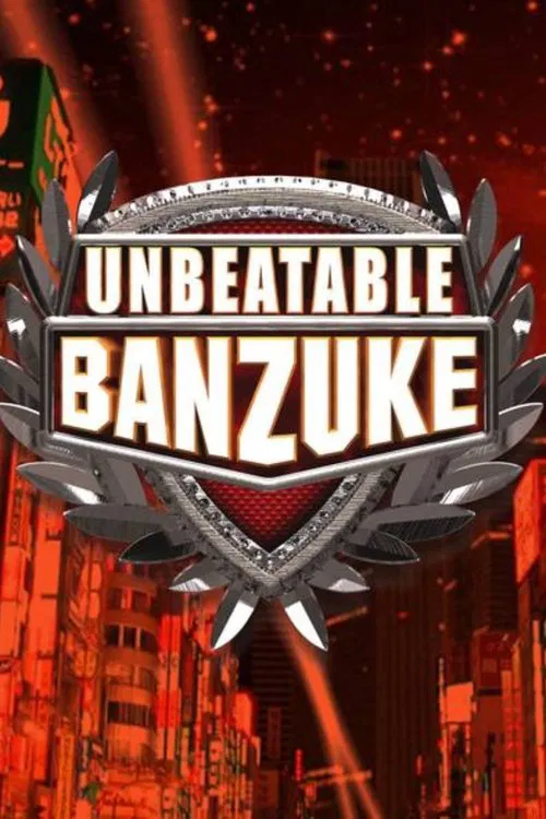 Unbeatable Banzuke tv show poster