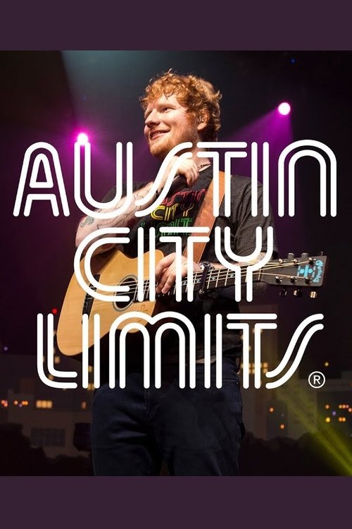 Ed Sheeran: Austin City Limits movie poster