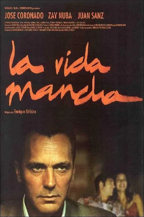 La vida mancha movie poster