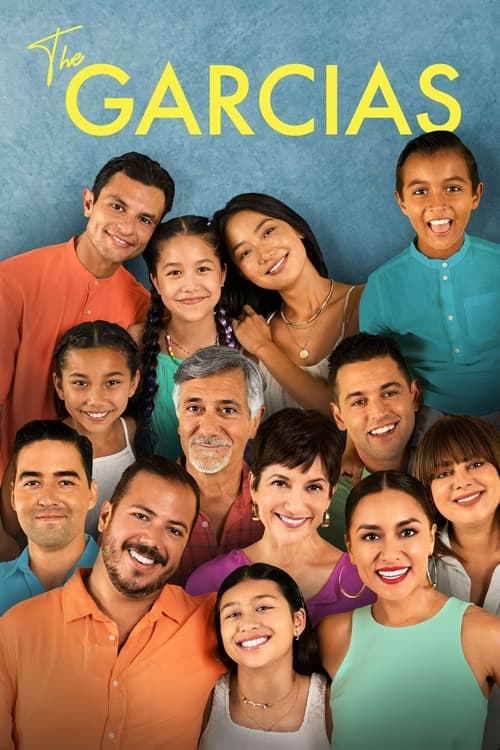 The Garcias tv show poster
