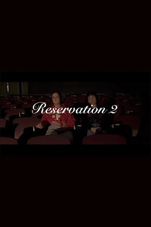 Poster do filme Reservation 2
