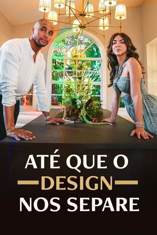 Poster da série Até Que o Design nos Separe