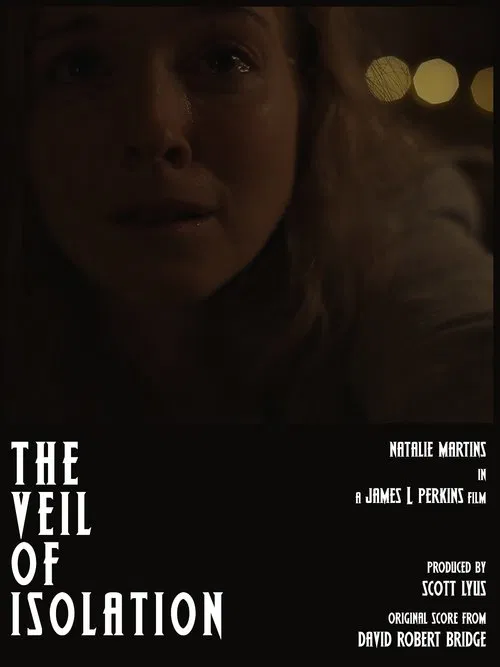 The Veil of Isolation movie poster