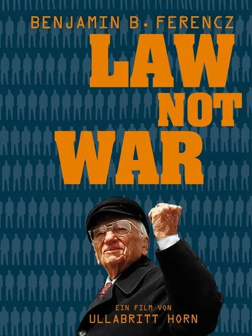 Law Not War movie poster