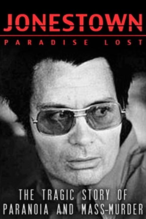 Jonestown: Paradise Lost movie poster