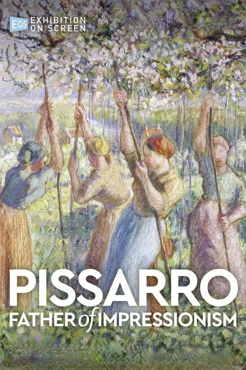 Pissarro: Father of Impressionism movie poster