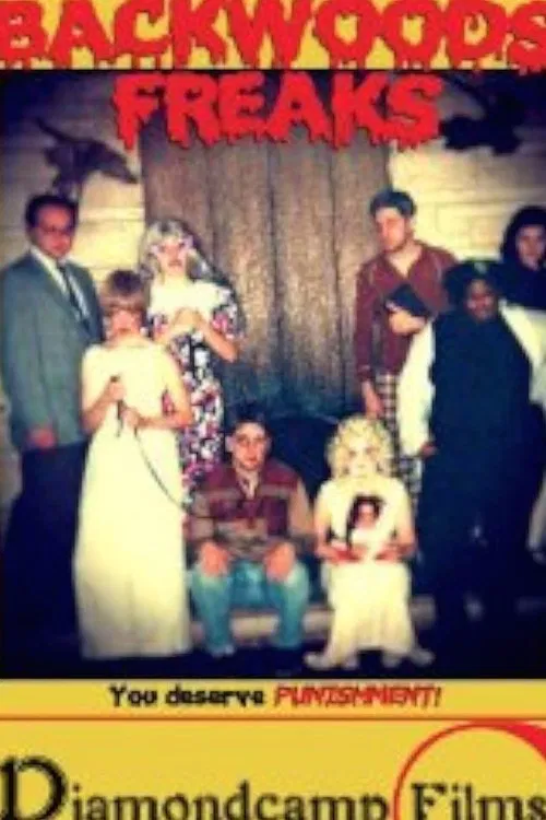 Backwoods Freaks movie poster
