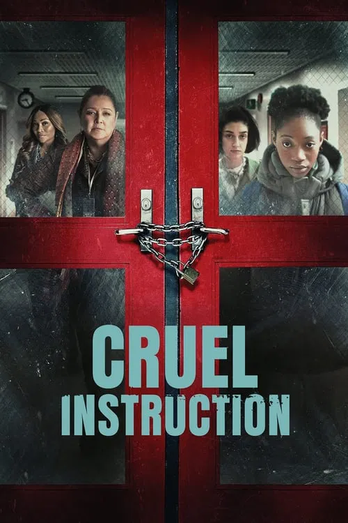 Cruel Instruction movie poster
