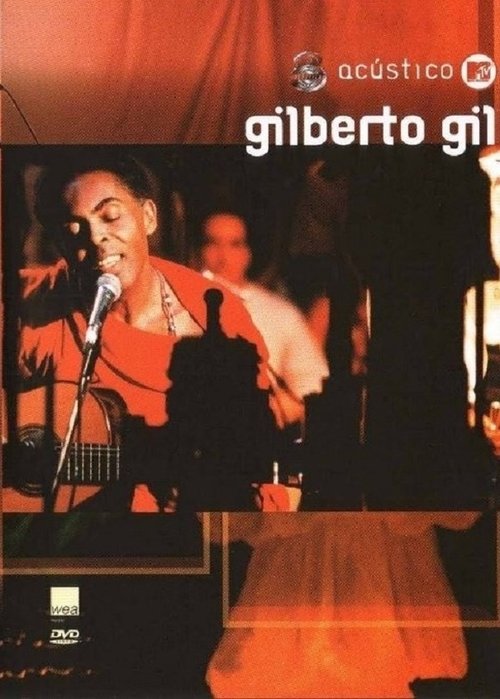 Acústico MTV: Gilberto Gil movie poster