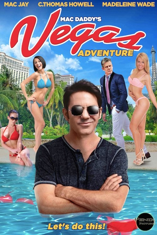 Mac Daddy's Vegas Adventure movie poster