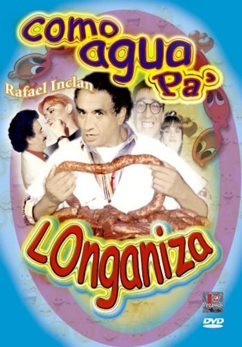 Como agua pa' longaniza movie poster