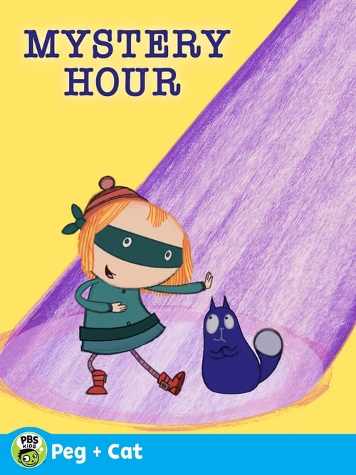 The Peg + Cat Mystery Hour movie poster