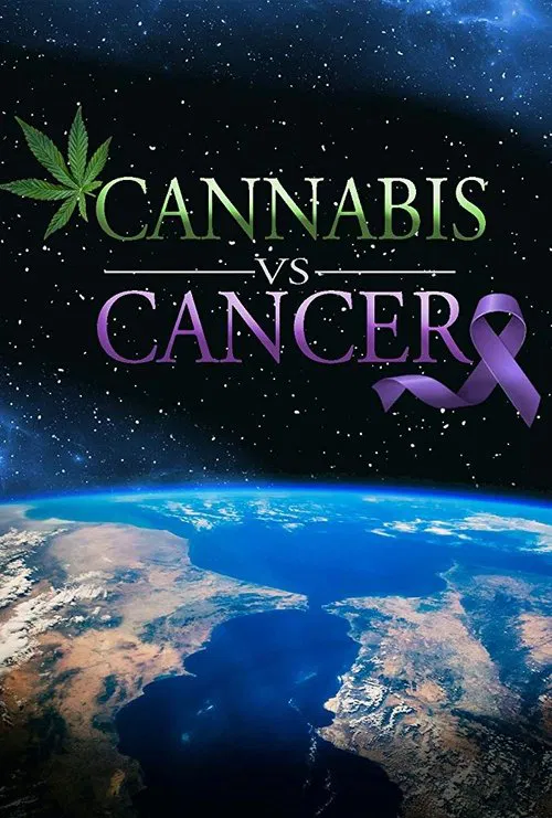 Cannabis vs. Cancer movie poster