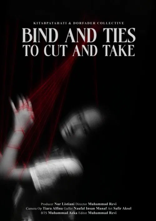 Bind and Ties to Cut and Take movie poster