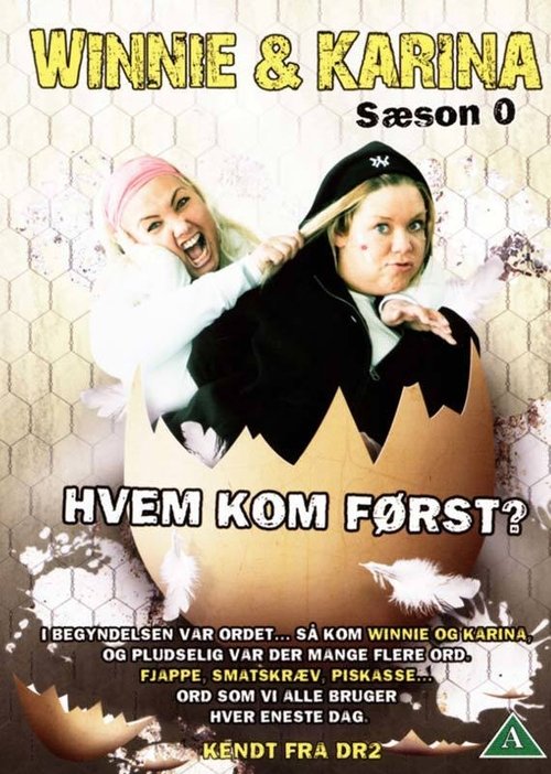 Winnie & Karina - hvem kom først? movie poster