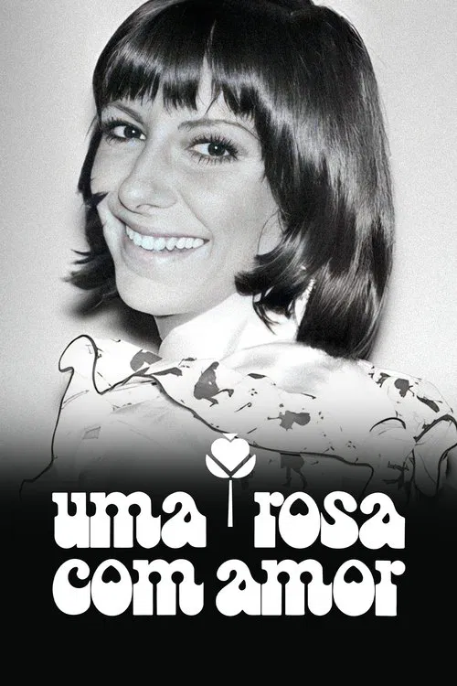 Uma Rosa com Amor tv show poster