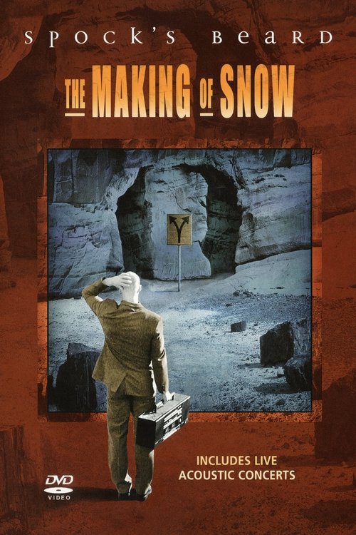 Spock's Beard: The Making of Snow movie poster
