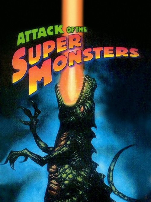 Attack of the Super Monsters movie poster