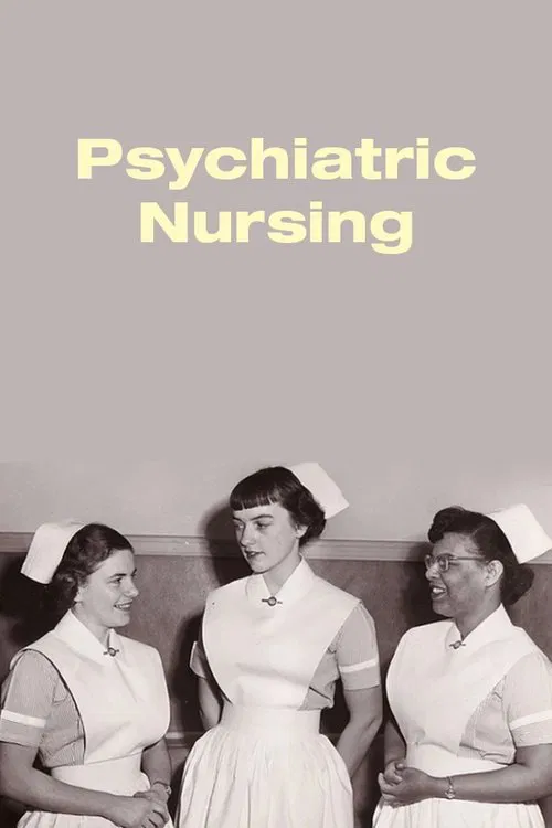 Psychiatric Nursing movie poster