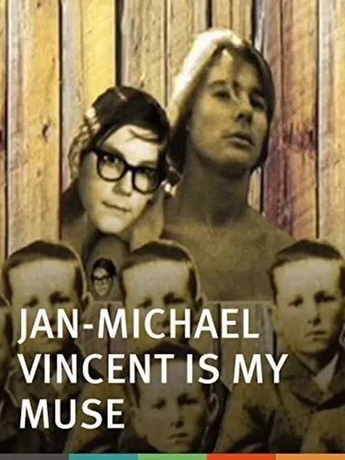 Poster do filme Jan-Michael Vincent Is My Muse