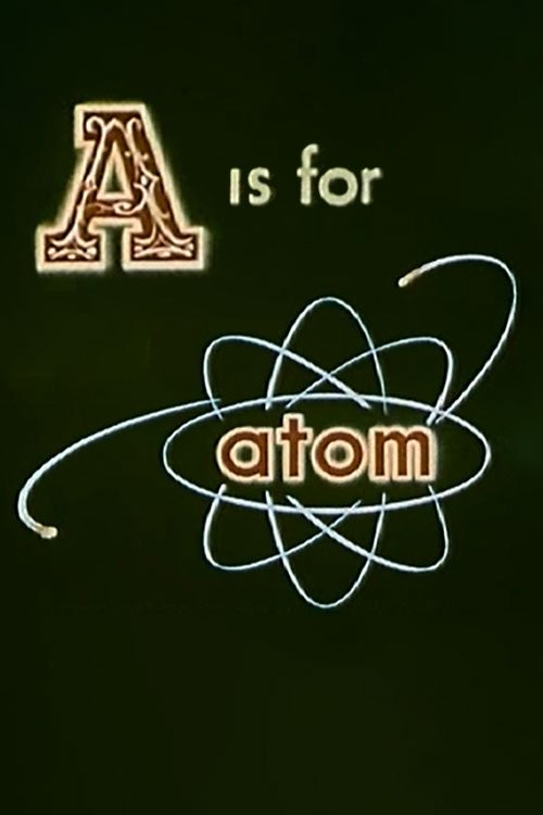 A Is for Atom movie poster