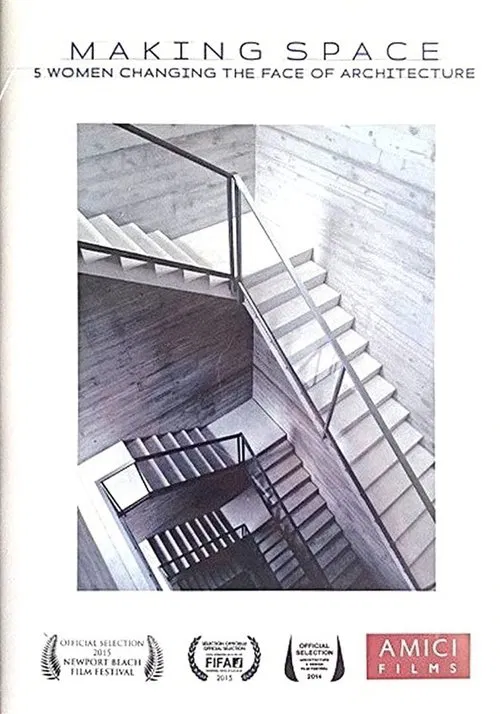 Making Space: 5 Women Changing the Face of Architecture movie poster