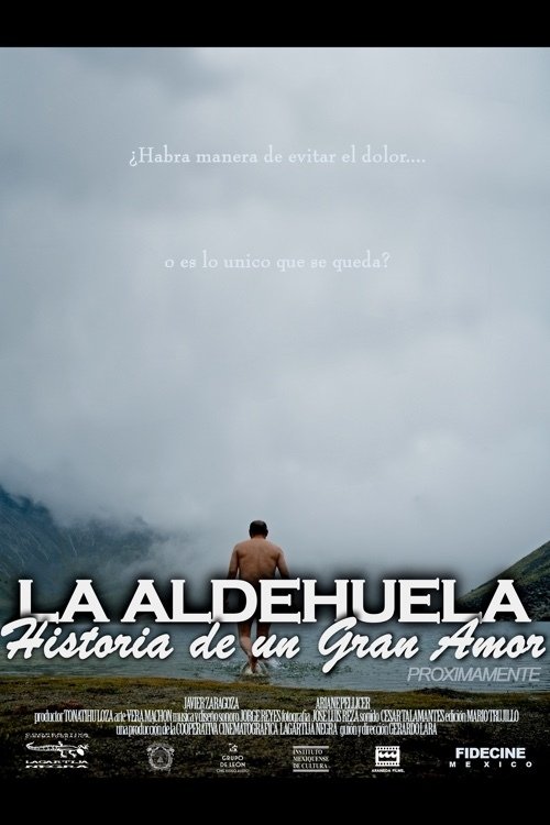 La Aldehuela: Historia de un Gran Amor movie poster