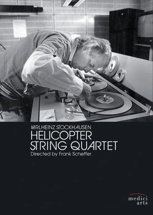 Helicopter String Quartet movie poster