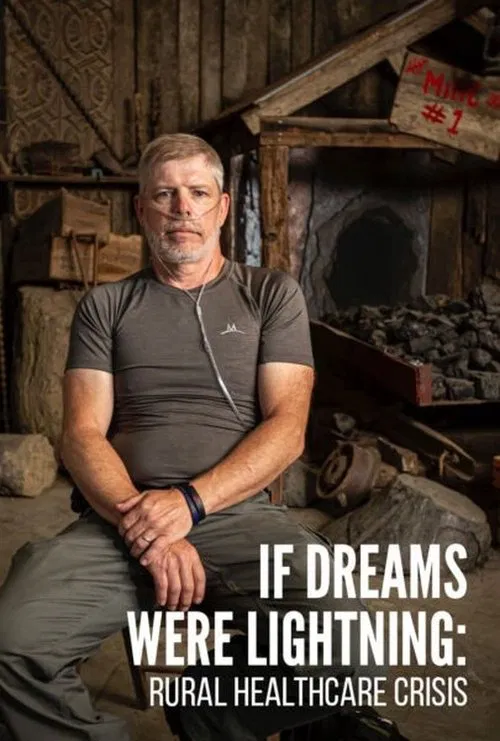 If Dreams Were Lightning movie poster