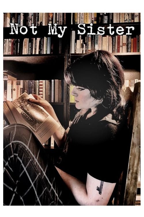 Not My Sister movie poster