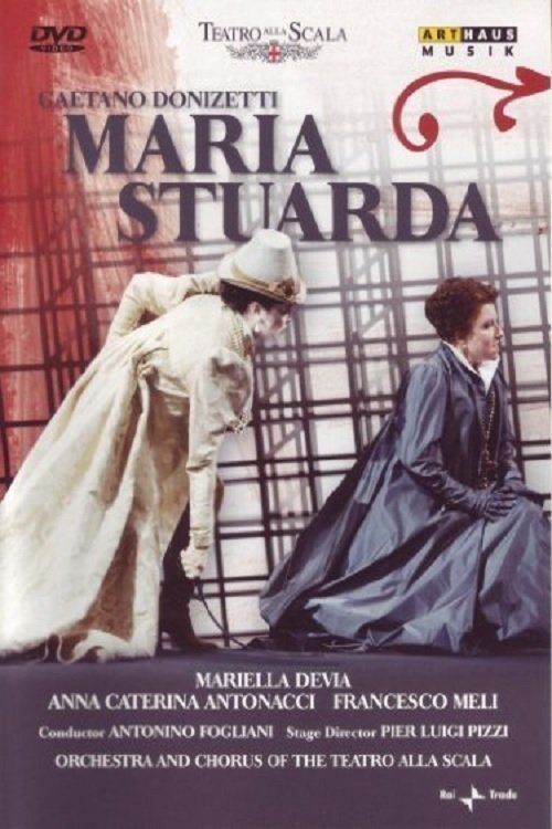 Gaetano Donizetti: Maria Stuarda movie poster