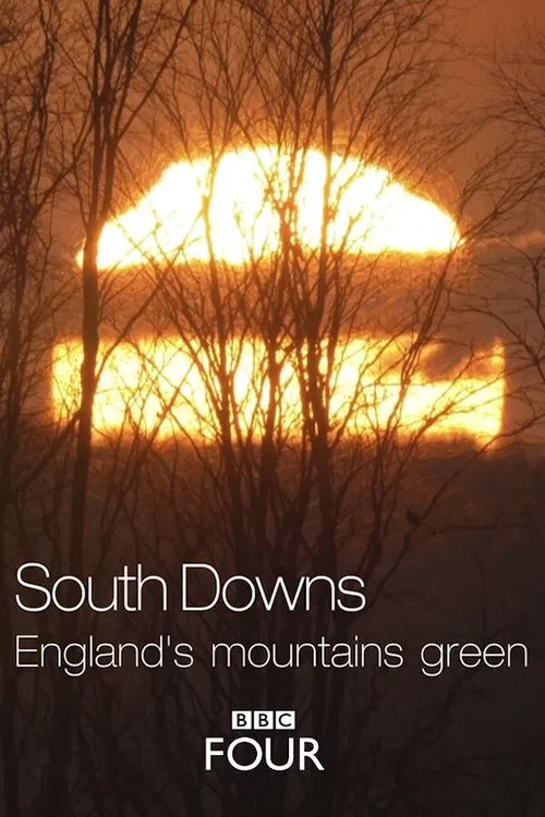 South Downs: England's Mountains Green tv show poster