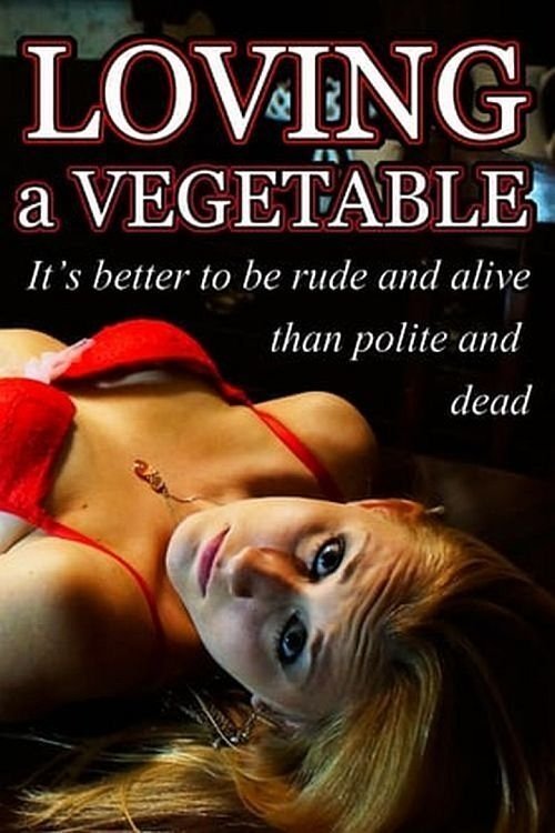 Loving a Vegetable movie poster