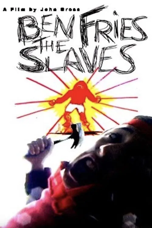 Ben Fries the Slaves movie poster