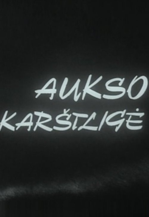 Aukso karštligė movie poster