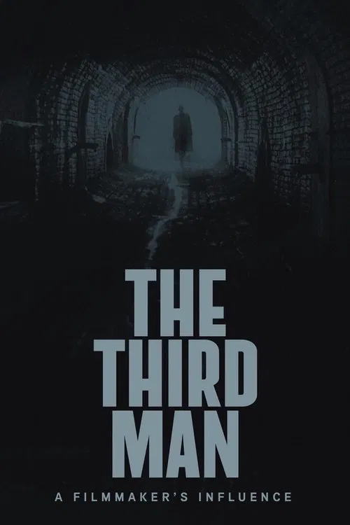 The Third Man: A Filmmaker's Influence movie poster