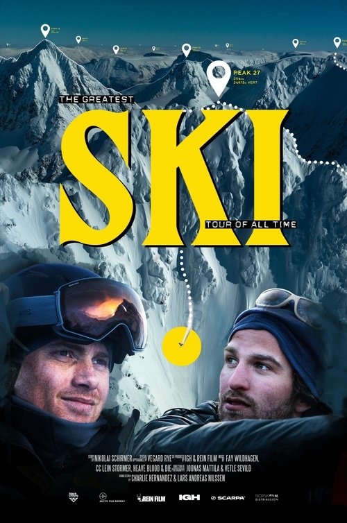 Ski - The Greatest Ski Tour of All Time movie poster