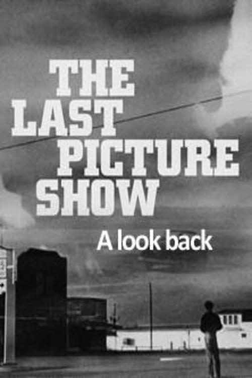 Poster do filme The Last Picture Show: A Look Back