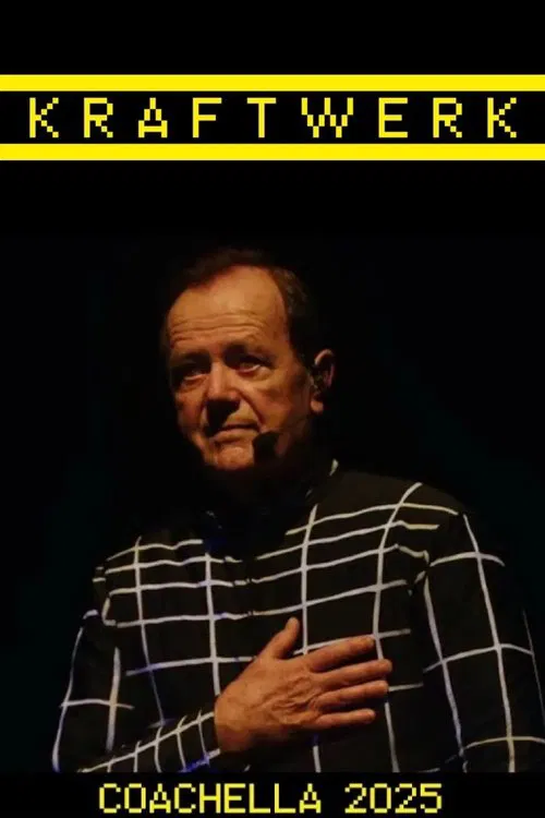 Poster do filme Kraftwerk - Coachella Festival 2025