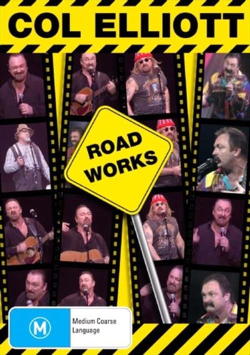 Col Elliott: Roadworks movie poster