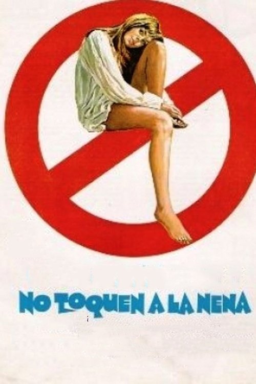 No toquen a la nena movie poster