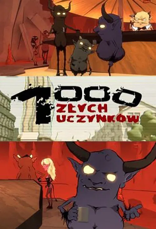 1000 złych uczynków tv show poster