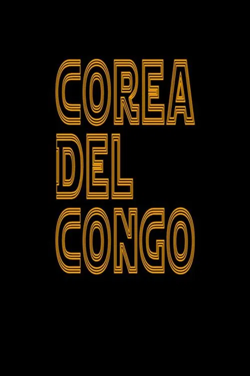 Poster do filme Corea del Congo